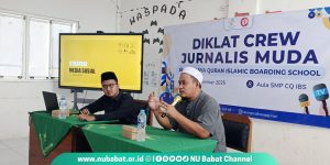 PCNU Babat Galakkan Literasi Digital, NUBC Latih Pegiat Media Sekolah